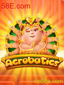 Acrobatics: Descubra o Novo Fenômeno do Jogo Online da 58E.com